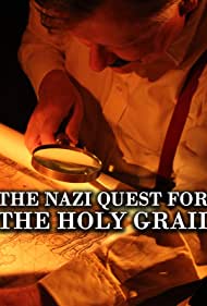 The Nazi Quest for the Holy Grail (2013)