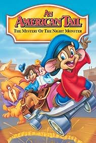 An American Tail The Mystery of the Night Monster (1999)