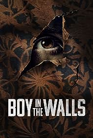 Boy in the Walls (2023)