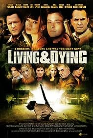 Living & Dying (2007)