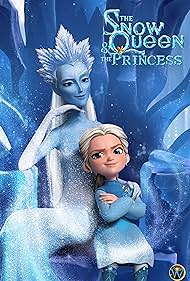 The Snow Queen and the Princess (2022)