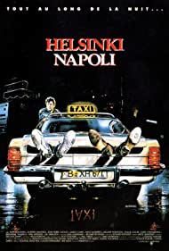 Helsinki Napoli All Night Long (1987)