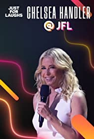  Just for Laughs 2022: The Gala Specials Chelsea Handler (2023)