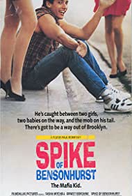 Spike of Bensonhurst (1988)