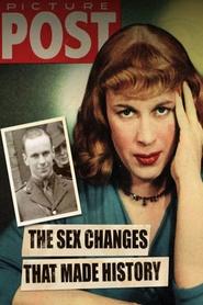 Sex Changes That Made History (2015)