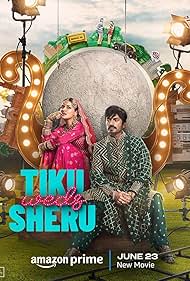 Tiku Weds Sheru (2023)