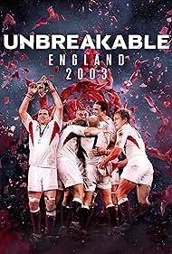 Unbreakable England 2003 (2024)