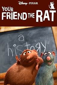 Your Friend the Rat (2007)