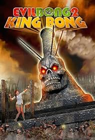 Evil Bong 2 King Bong (2009)