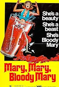 Mary, Mary, Bloody Mary (1975)