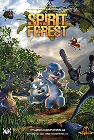 Spirit of the Forest (2008)