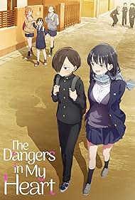 The Dangers in My Heart (2023-2024)