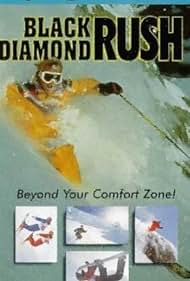 Black Diamond Rush (1993)