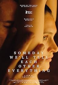 Someday Well Tell Each Other Everything (2023)