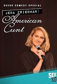 Jena Friedman American Cunt (2016)