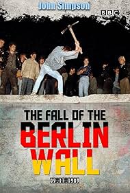 The Fall of the Berlin Wall with John Simpson (2019)