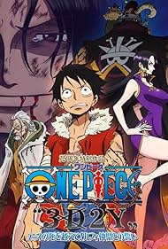 One Piece 3D2Y Overcome Aces Death Luffys Vow to His Friends (2014)