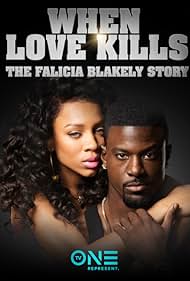 When Love Kills The Falicia Blakely Story (2017)