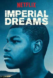 Imperial Dreams (2014)