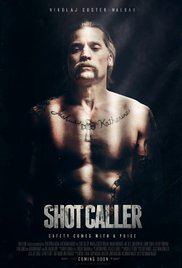 Shot Caller (2017)