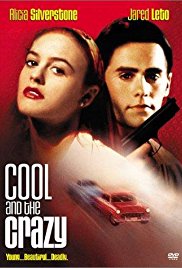 Cool and the Crazy (1994)