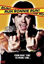 Run Ronnie Run (2002)