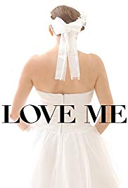 Love Me (2014)