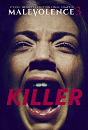 Killer: Malevolence 3 (2015)