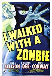 I Walked with a Zombie (1943)