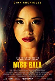 Miss Bala (2019)