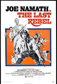 The Last Rebel (1971)