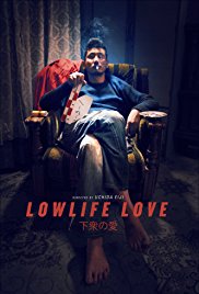 Lowlife Love (2015)