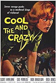 The Cool and the Crazy (1958)