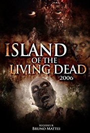 Island of the Living Dead (2007)