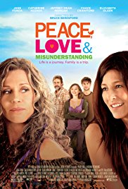 Peace, Love &amp; Misunderstanding (2011)