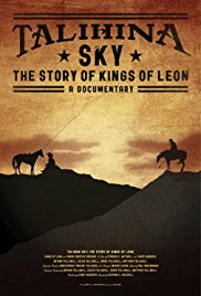 Talihina Sky: The Story of Kings of Leon (2011)