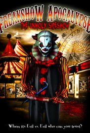 The Freakshow Apocalypse (2007)