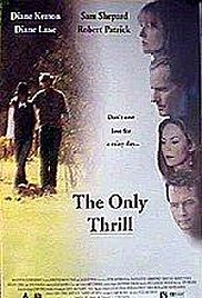 The Only Thrill (1997)