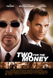 Two for the Money (2005)