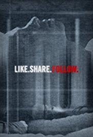 Like.Share.Follow. (2017)