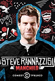 Steve Rannazzisi: Manchild (2013)