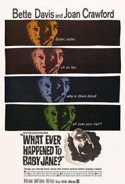 What Ever Happened to Baby Jane? (1962)