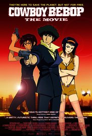 Cowboy Bebop: The Movie (2001)