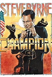 Steve Byrne: Champion (2014)