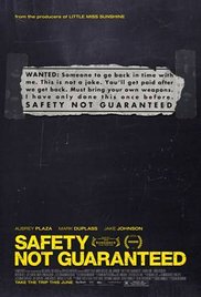 Safety Not Guaranteed (2012)